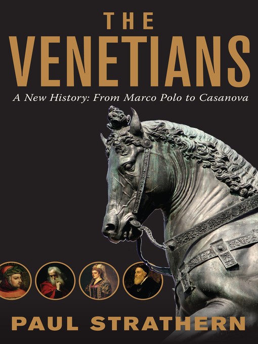 Title details for Venetians by Paul Strathern - Available